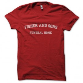 Shirt 6 Feet Under Fisher and Sons Funeral rouge pour homme et femme