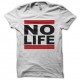 Shirt No Life parodie Run DMC blanc pour homme et femme